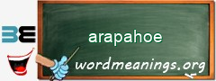WordMeaning blackboard for arapahoe